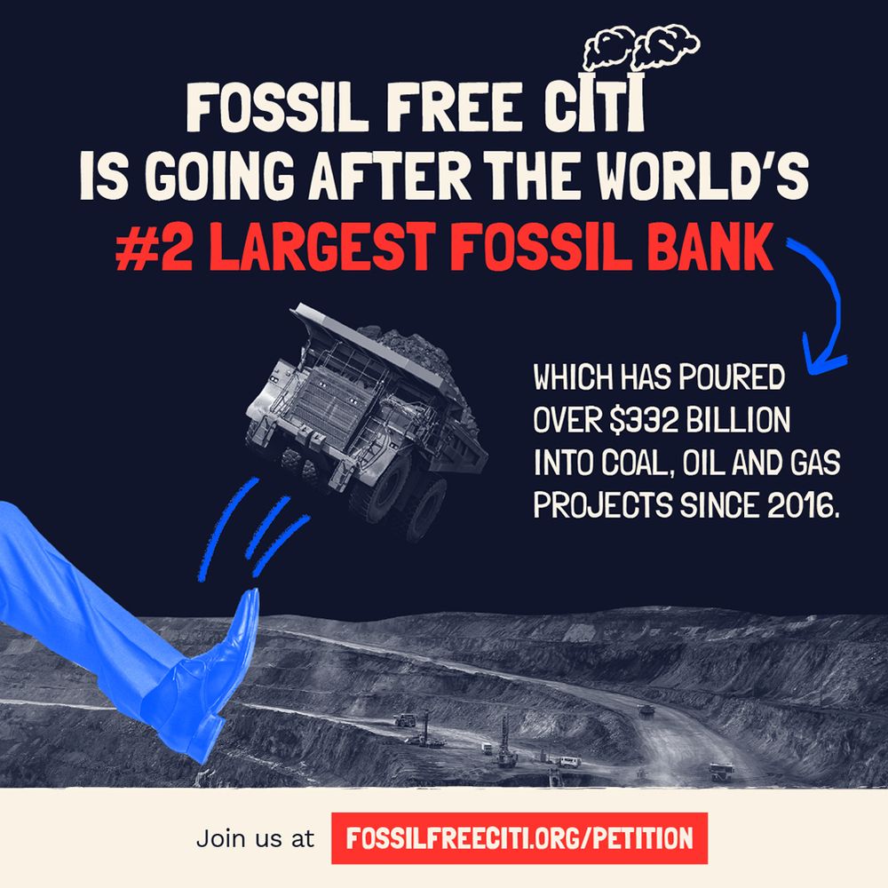 A graphic that reads "Fossil Free Citi is going after the world's #2 largest fossil bank"